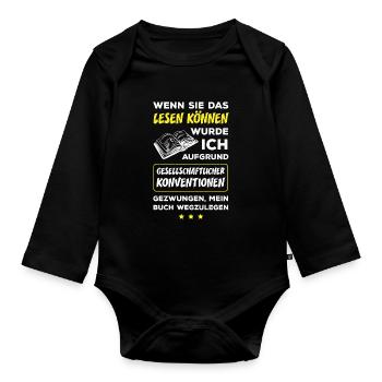 Wenn Sie Das Lesen Können Wurde Ich Gezwungen Mein - Baby Bio-Langarm-Body - Schwarz - Vorne