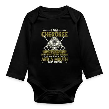 Native American Quote I Am Cherokee - Organic Longsleeve Baby Bodysuit - black - Front