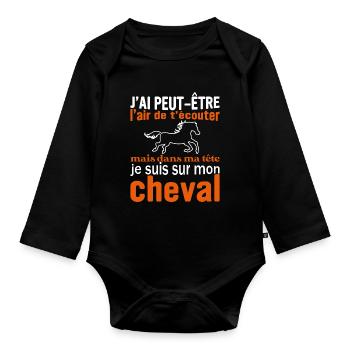 Je suis à cheval - cadeau humour cheval équitation - Body Bébé bio manches longues - noir - Devant