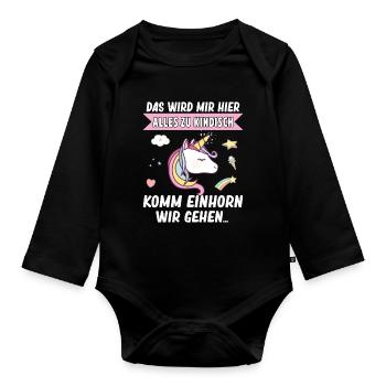 Kindisch Komm Einhorn Mädchen Spruch Einhorn - Baby Bio-Langarm-Body - Schwarz - Vorne