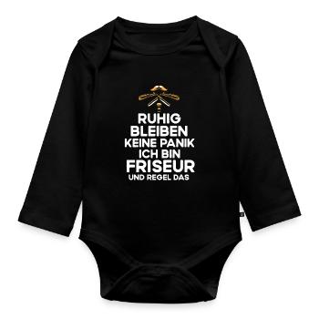 Friseur keep calm Ruhig bleiben - Baby Bio-Langarm-Body - Schwarz - Vorne