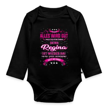 Alles wir gut, Regina ist wieder da T-Shirt - Baby Bio-Langarm-Body - Schwarz - Vorne