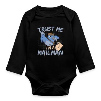 I am a Postal Officer Post Officer Postman Po - Organic Longsleeve Baby Bodysuit - black - Front