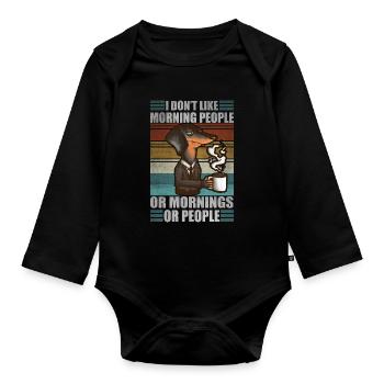Sarcastic Dachshund Coffee Moody Wiener Dog - Organic Longsleeve Baby Bodysuit - black - Front
