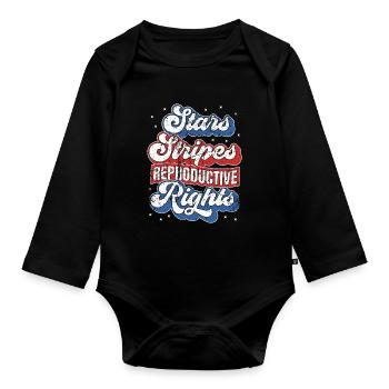 Retro Stars Stripes Reproductive Rights 4th of - Organic Longsleeve Baby Bodysuit - black - Front