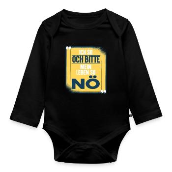 Sarkusmus Spruch Schwarzer Humor Lustiges Ironie - Baby Bio-Langarm-Body - Schwarz - Vorne