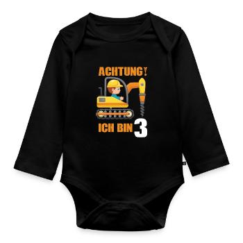 Achtung ich bin 3 Jahre 3. Geburtstag - Baby Bio-Langarm-Body - Schwarz - Vorne