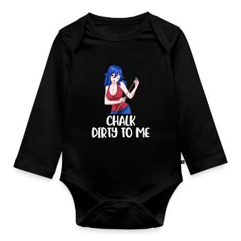 Chalk Dirty To Me Billard Geschenk - Baby Bio-Langarm-Body - Schwarz - Vorne
