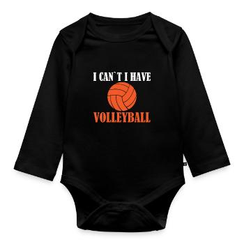 I can't have volleyball - volleyball player - Organic Longsleeve Baby Bodysuit - black - Front