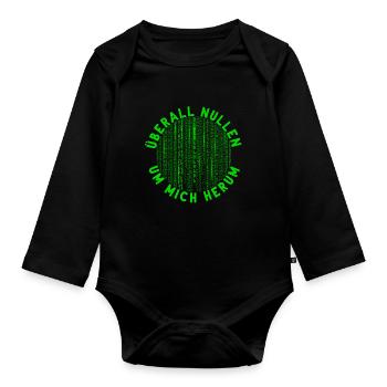 Überall Nullen Um Mich Herum Nerd Programmierer - Baby Bio-Langarm-Body - Schwarz - Vorne