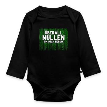Überall Nullen Um Mich Herum Nerd Programmierer - Baby Bio-Langarm-Body - Schwarz - Vorne