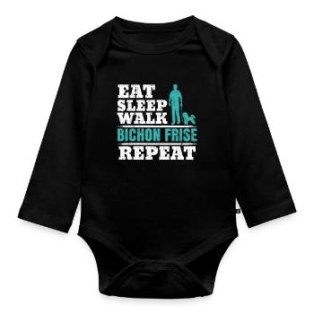 Eat Sleep Walk Bichon Frise Repetition Dog Love - Organic Longsleeve Baby Bodysuit - black - Front