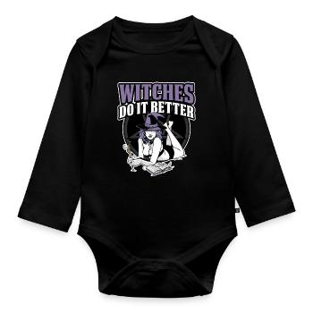 Witches Do It Better Wicca Gift - Organic Longsleeve Baby Bodysuit - black - Front