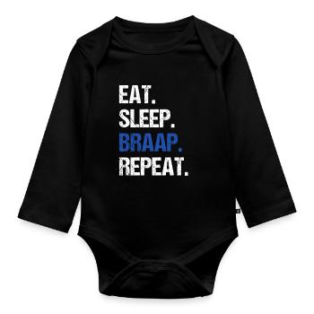 Eat Sleep Braap Wiederholung Funny Dirt Bike Motocross - Baby Bio-Langarm-Body - Schwarz - Vorne