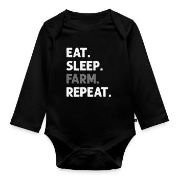 Eat Sleep Farm Repeat Funny Farming Farmer - Organic Longsleeve Baby Bodysuit - black - Front