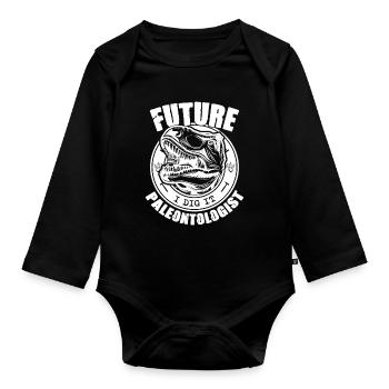 Future Paleontologist Paleontology Dinosaurs Lover - Organic Longsleeve Baby Bodysuit - black - Front