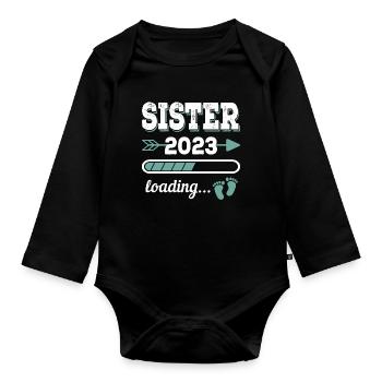 Sister 2023 Loading Big Sister Gift - Organic Longsleeve Baby Bodysuit - black - Front
