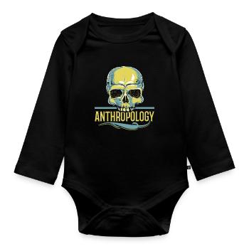 Anthropology Teacher Science Anthropologist - Organic Longsleeve Baby Bodysuit - black - Front