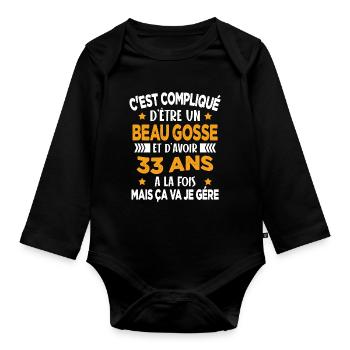 Beau Gosse et D'avoir 33 Ans Cadeau d'anniversaire - Body Bébé bio manches longues - noir - Devant