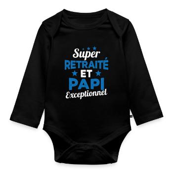 Super Retraité et Papi Exceptionnel Humour Cadeau - Body Bébé bio manches longues - noir - Devant