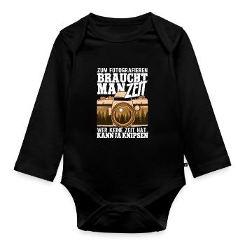 Zum Fotografieren braucht man Zeit Fotografen - Baby Bio-Langarm-Body - Schwarz - Vorne