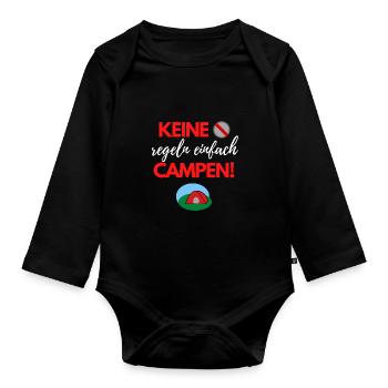 Keine Regeln - einfach Campen! - Baby Bio-Langarm-Body - Schwarz - Vorne