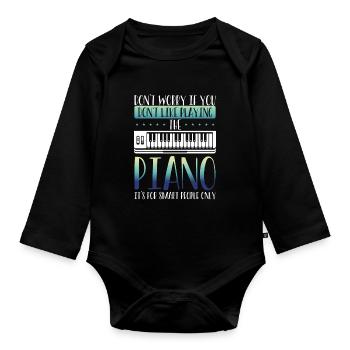 Piano is for smart people - Organic Longsleeve Baby Bodysuit - black - Front