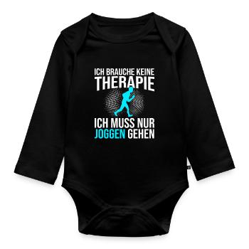 Joggen Therapie Spruch - Baby Bio-Langarm-Body - Schwarz - Vorne
