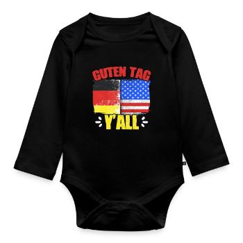 Guten Tag Y'All Lustiger deutscher Gruß für - Baby Bio-Langarm-Body - Schwarz - Vorne