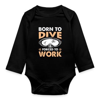 Born to dive - Organic Longsleeve Baby Bodysuit - black - Front