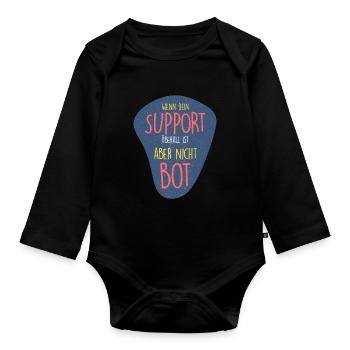 Wo ist mein SUPPORT? Überall.. - Baby Bio-Langarm-Body - Schwarz - Vorne