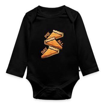 Pumpkin Pie All Day On Thanksgiving - Organic Longsleeve Baby Bodysuit - black - Front