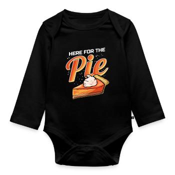 Pumpkin Pie Lover Here for the Pie with Cream - Organic Longsleeve Baby Bodysuit - black - Front