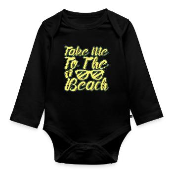 Take me to the beach - sunset beach - Organic Longsleeve Baby Bodysuit - black - Front