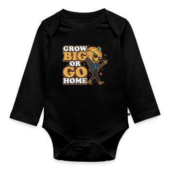 Grow Big ou Go Home Cadeau de citrouille - Body Bébé bio manches longues - noir - Devant