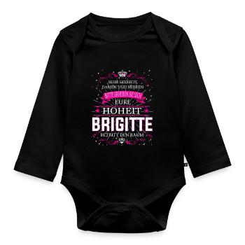Eure Hoheit Brigitte betritt den Raum - Baby Bio-Langarm-Body - Schwarz - Vorne
