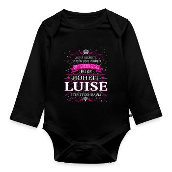 Eure Hoheit Luise betritt den Raum - Baby Bio-Langarm-Body - Schwarz - Vorne