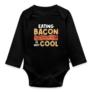 Eating bacon is not cool – vegan - Organic Longsleeve Baby Bodysuit - black - Front