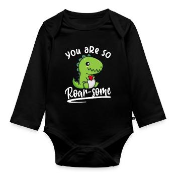Du bist großartig - Wortspiel Dino Roarsome Spuch - Baby Bio-Langarm-Body - Schwarz - Vorne