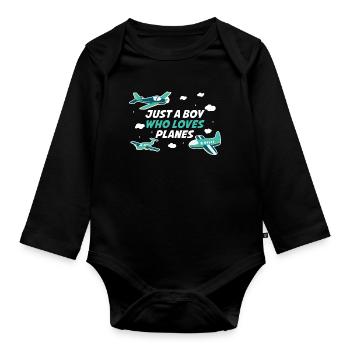 Just A Boy Who Loves Planes Pilot Gift - Organic Longsleeve Baby Bodysuit - black - Front