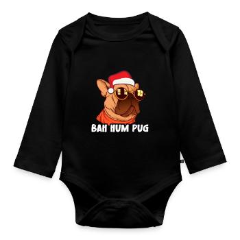 Christmas Xmas Family Matching Funny Bah Hum Pug - Baby Bio-Langarm-Body - Schwarz - Vorne