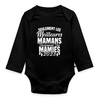 Les Meilleures Mamans Deviennent des Mamie 2023 - Body Bébé bio manches longues - noir - Devant