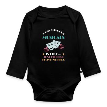 Theater Broadway-Musical Geschenk - Baby Bio-Langarm-Body - Schwarz - Vorne