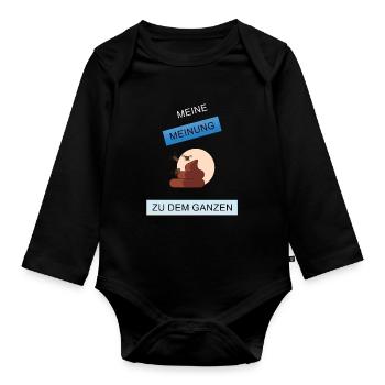 Meine Meinung zu dem Ganzen - Baby Bio-Langarm-Body - Schwarz - Vorne