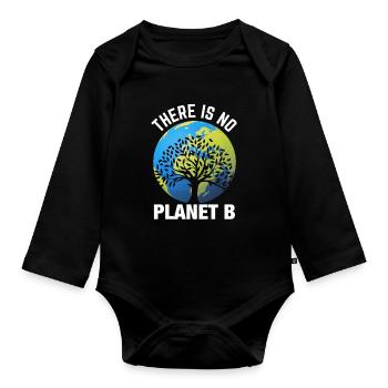 Earth day- Es gibt keinen Planet B - Baby Bio-Langarm-Body - Schwarz - Vorne