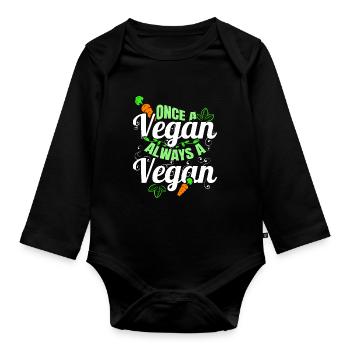 Once A Vegan, Always A Vegan - Baby Bio-Langarm-Body - Schwarz - Vorne