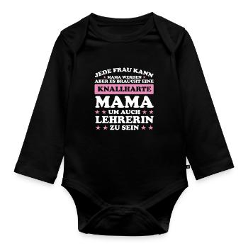 Lehrerin Mama Mutter Geschenk - Baby Bio-Langarm-Body - Schwarz - Vorne