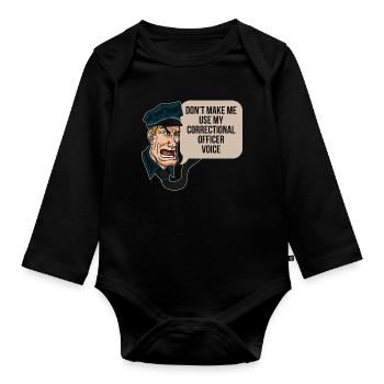 Correctional Officer Voice Prison Gift - Organic Longsleeve Baby Bodysuit - black - Front