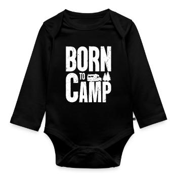 Born to Camp - Organic Longsleeve Baby Bodysuit - black - Front