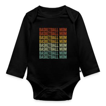 Basketball Mom Basket Ball Mom - Organic Longsleeve Baby Bodysuit - black - Front